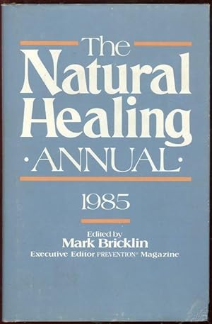 Imagen del vendedor de NATURAL HEALING ANNUAL 1985 a la venta por Gibson's Books
