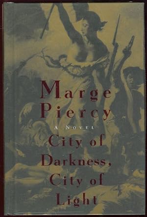 Imagen del vendedor de CITY OF DARKNESS, CITY OF LIGHT A Novel a la venta por Gibson's Books