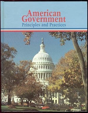 Imagen del vendedor de AMERICAN GOVERNMENT Principles and Practices a la venta por Gibson's Books