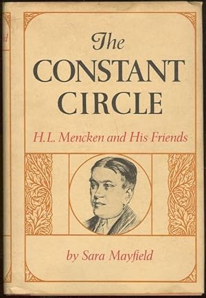 Seller image for CONSTANT CIRCLE H. L. Mencken and His Friends for sale by Gibson's Books