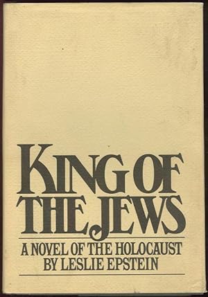 Seller image for KING OF THE JEWS A Novel of the Holocaust for sale by Gibson's Books