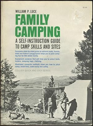 Seller image for FAMILY CAMPING A Self Instruction Guide to Camp Skills and Sites for sale by Gibson's Books