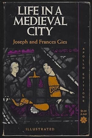 Seller image for LIFE IN A MEDIEVAL CITY for sale by Gibson's Books