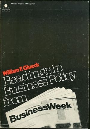Seller image for READINGS IN BUSINESS POLICY FROM BUSINESS WEEK for sale by Gibson's Books
