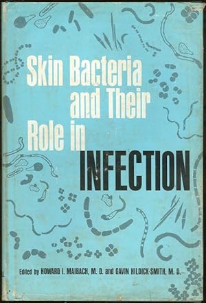 Bild des Verkufers fr SKIN BACTERIA AND THEIR ROLE IN INFECTION zum Verkauf von Gibson's Books