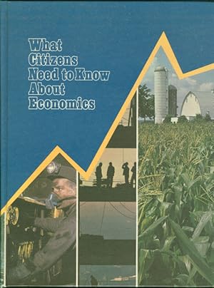 Seller image for WHAT CITIZENS NEED TO KNOW ABOUT ECONOMICS Textbook and Teacher's Handbook for sale by Gibson's Books