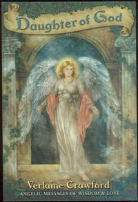 Bild des Verkufers fr DAUGHTER OF GOD Angelic Messages of Wisdom and Love zum Verkauf von Gibson's Books