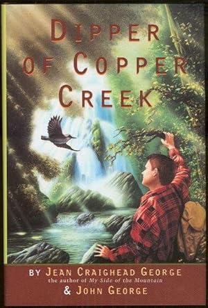 Seller image for DIPPER OF COPPER CREEK for sale by Gibson's Books