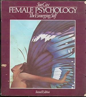 Immagine del venditore per FEMALE PSYCHOLOGY The Emerging Self venduto da Gibson's Books