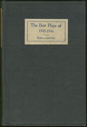 Image du vendeur pour BEST PLAYS 1945-1946 And the Year Book of the Drama in America mis en vente par Gibson's Books