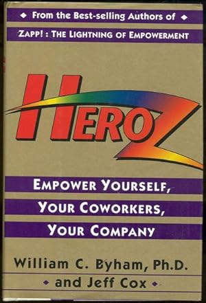 Imagen del vendedor de HEROZ Empower Yourself, Your Coworkers, Your Company a la venta por Gibson's Books