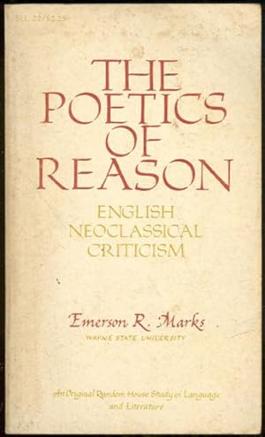 Bild des Verkufers fr POETICS OF REASON English Neoclassical Criticism zum Verkauf von Gibson's Books