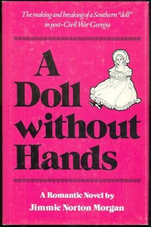 Seller image for DOLL WITHOUT HANDS A Romantic Novel for sale by Gibson's Books