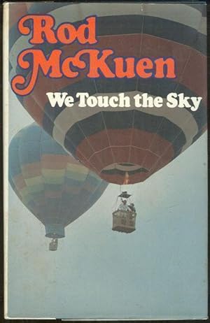 Seller image for WE TOUCH THE SKY for sale by Gibson's Books