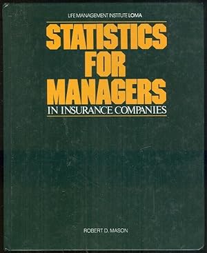 Seller image for STATISTICS FOR MANAGERS IN INSURANCE COMPANIES for sale by Gibson's Books