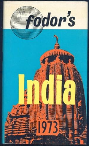 Bild des Verkufers fr FODOR'S INDIA 1973 zum Verkauf von Gibson's Books