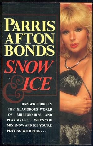 Seller image for SNOW AND ICE for sale by Gibson's Books