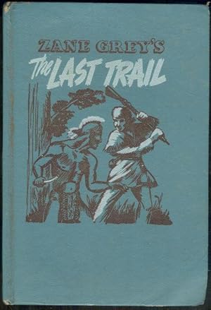 Seller image for LAST TRAIL for sale by Gibson's Books