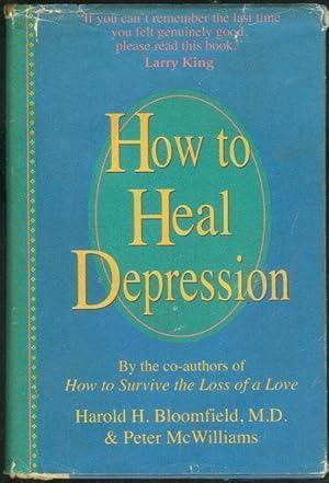 Seller image for HOW TO HEAL DEPRESSION for sale by Gibson's Books