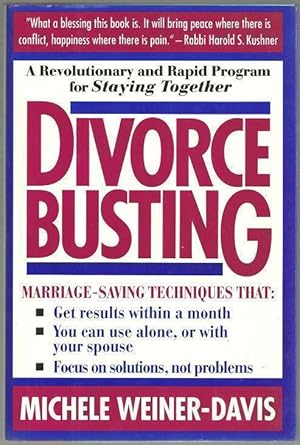 Seller image for DIVORCE BUSTING A Revolutionary and Rapid Program for Staying Together for sale by Gibson's Books