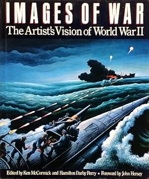 Seller image for Images of War: The Artist's Vision of World War II for sale by LEFT COAST BOOKS