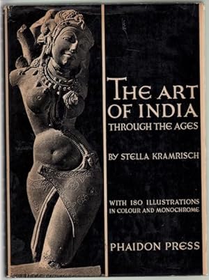 Imagen del vendedor de THE ART OF INDIA THROUGH THE AGES. Traditions of Indian Painting and Sculpture a la venta por Ethnographic Arts Publications