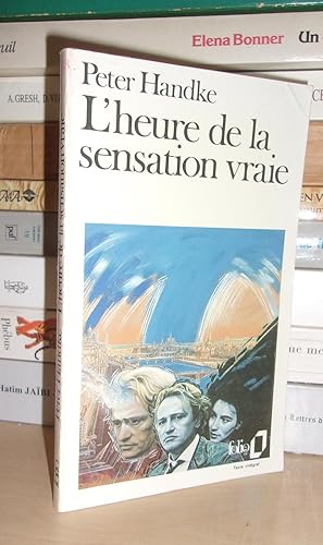 Bild des Verkufers fr L'HEURE DE LA SENSATION VRAIE zum Verkauf von Planet's books