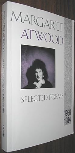 Seller image for Margaret Atwood Selected Poems 1966-1984 for sale by Alex Simpson