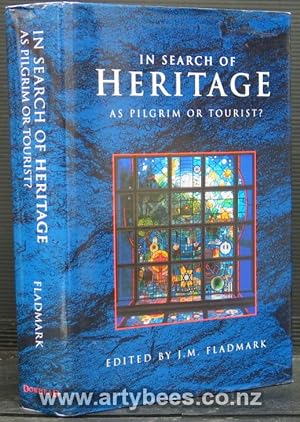 Seller image for In Search of Heritage as Pilgrim or Tourist? for sale by Arty Bees Books