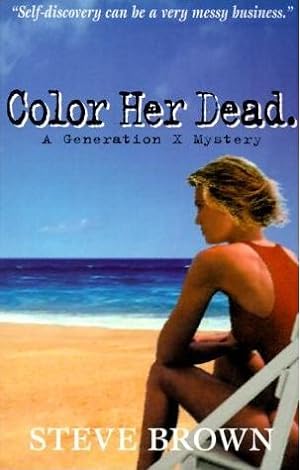 Seller image for Color Her Dead for sale by Bookmarc's