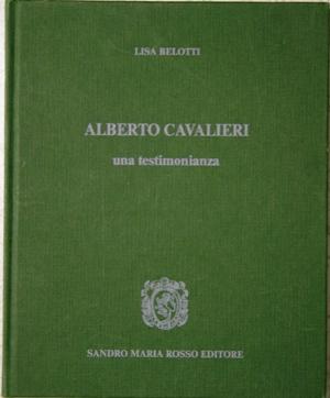 Alberto Cavalieri: una testimonianza