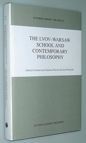 The Lvov-Warsaw School and Contemporary Philosophy (Synthese Library)