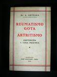 Seller image for REUMATISMO, GOTA Y ARTRITISMO: PREVENCION Y CURA PRACTICA for sale by Costa LLibreter