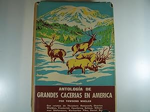 Seller image for GRANDES CACERIAS EN AMERICA for sale by Costa LLibreter