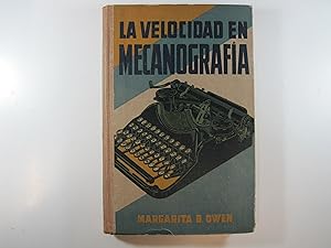 Seller image for LA VELOCIDAD EN MECANOGRAFIA for sale by Costa LLibreter