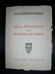 Seller image for PER LA RESTAURACIO DEL MONESTIR DE POBLET for sale by Costa LLibreter