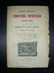 Imagen del vendedor de MANUAL PRACTICO DE CONFITERIA, REPOSTERIA, PASTELERIA: ELABORACION DE BEBIDAS DE TODAS CLASES a la venta por Costa LLibreter