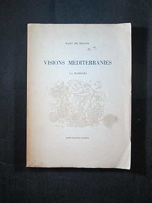 Bild des Verkufers fr VISIONS MEDITERRANIES: LA MARESMA zum Verkauf von Costa LLibreter