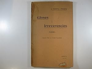 Imagen del vendedor de GLOSES I IRREVERENCIES. POESIES a la venta por Costa LLibreter