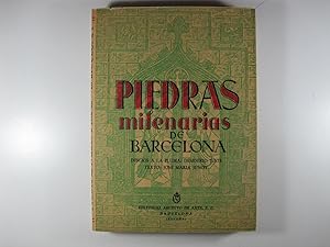 Seller image for PIEDRAS MILENARIAS DE BARCELONA for sale by Costa LLibreter