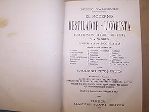 Imagen del vendedor de EL MODERNO DESTILADOR-LICORISTA: AGUARDIENTES, JARABES, CERVEZAS Y VINAGRE a la venta por Costa LLibreter