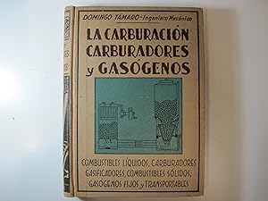 Seller image for LA CARBURACION: CARBURADORES Y GASOGENOS for sale by Costa LLibreter