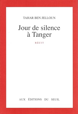 Jour de silence à Tanger, récit
