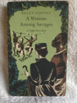 A Woman among the Savages