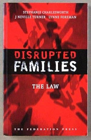 Seller image for Disrupted families : the law. for sale by Lost and Found Books