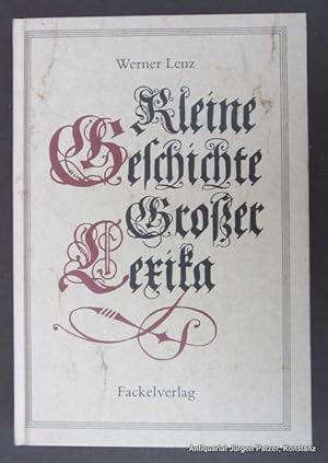 Bild des Verkufers fr Kleine Geschichte groer Lexika. Stuttgart, Fackelverlag, 1980. Mit zahlreichen Abbildungen. 143 S. Or.-Pp. zum Verkauf von Jrgen Patzer