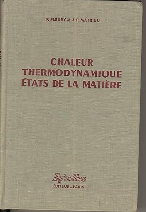 Seller image for Physique gnrale et exprimentale, volume 2 : chaleur, thermodynamique, tats de la matire for sale by Sylvain Par