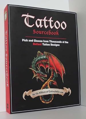 Seller image for Tattoo Sourcebook: Pick And Choose From Thousands Of The Hottest Tattoo Designs for sale by Durdles Books (IOBA) (PBFA)