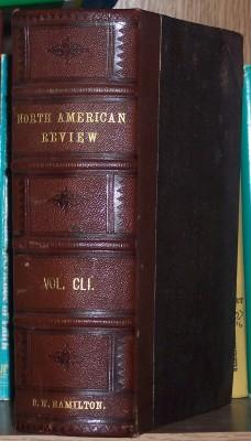 Seller image for The North American Review, Volume CLI for sale by Pensees Bookshop