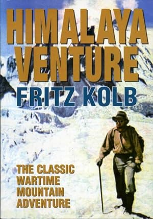 Seller image for Himalaya Venture : The Classic Wartime Mountain Adventure for sale by Godley Books